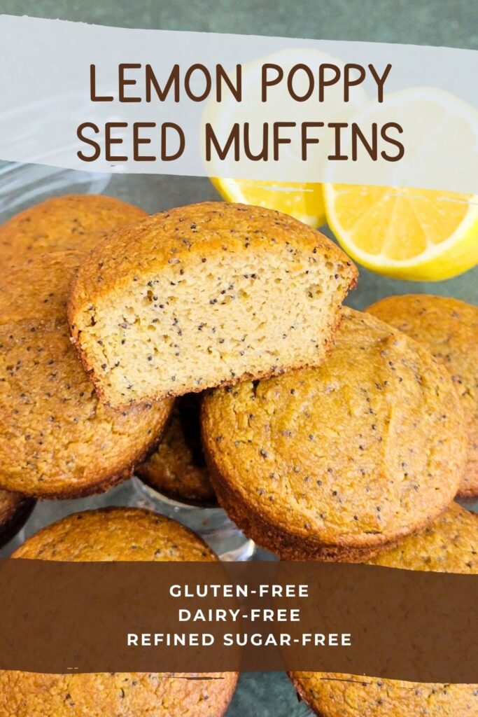 Gluten-free, dairy-free, refined sugar-free Lemon Poppy Seed Muffin Recipe #freshlemon #poppyseed #glutenfree #dairyfree #refinedsugarfree #muffins #healthydesserts